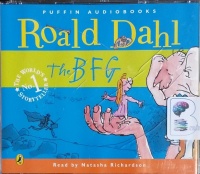 The BFG written by Roald Dahl performed by Natasha Richardson on CD (Unabridged)